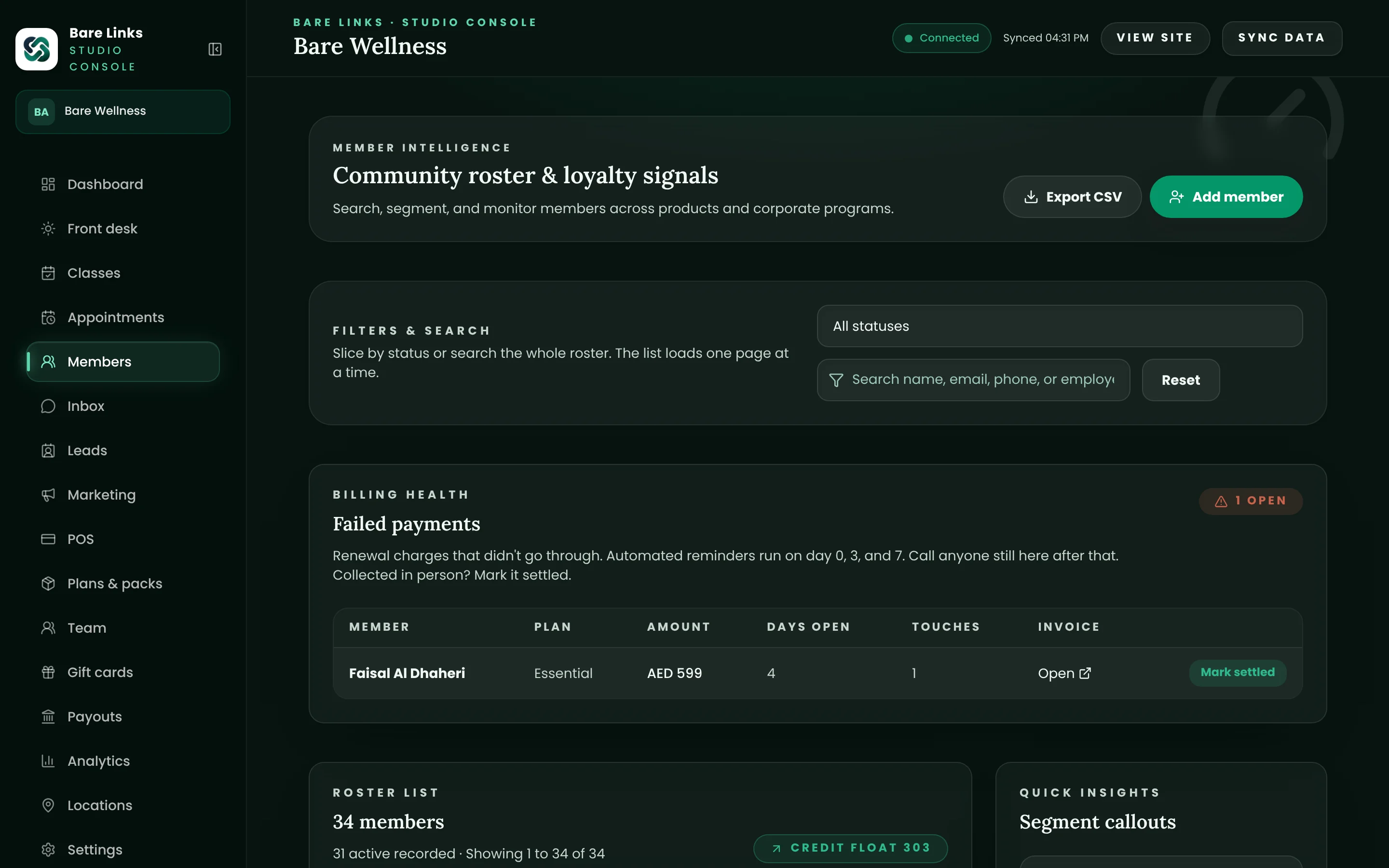 The members screen: search and filters, and the failed payments worklist with the plan, amount, days open and reminders sent for each member.